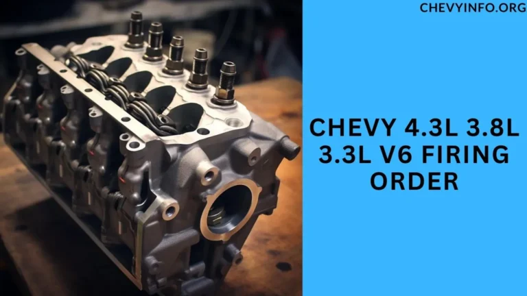 Chevy 4.3L 3.8L 3.3L V6 Firing Order