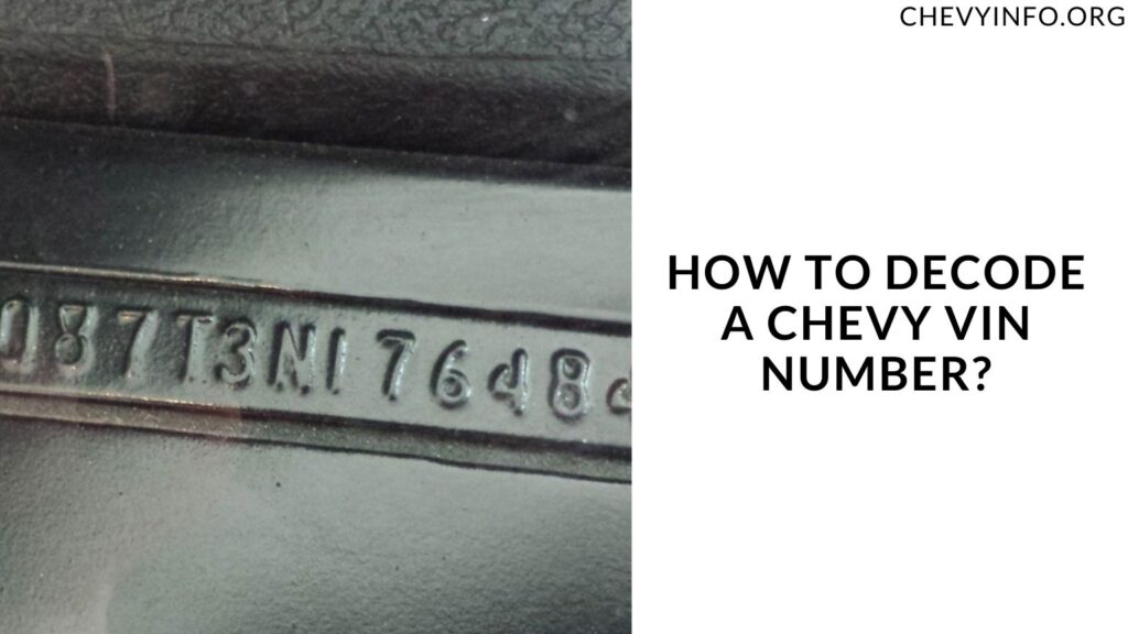 How to Decode a Chevy VIN Number