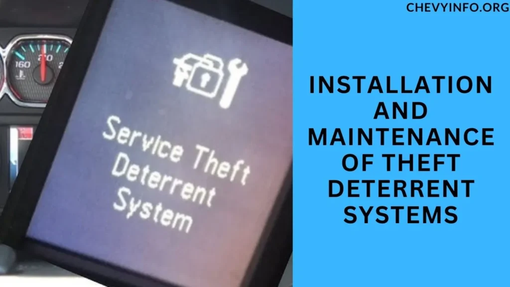 Installation and Maintenance of Theft Deterrent Systems