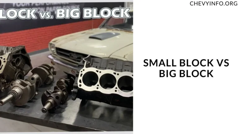 Small Block VS Big Block