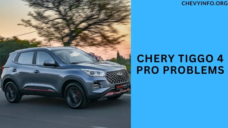 Chery Tiggo 4 Pro Problems