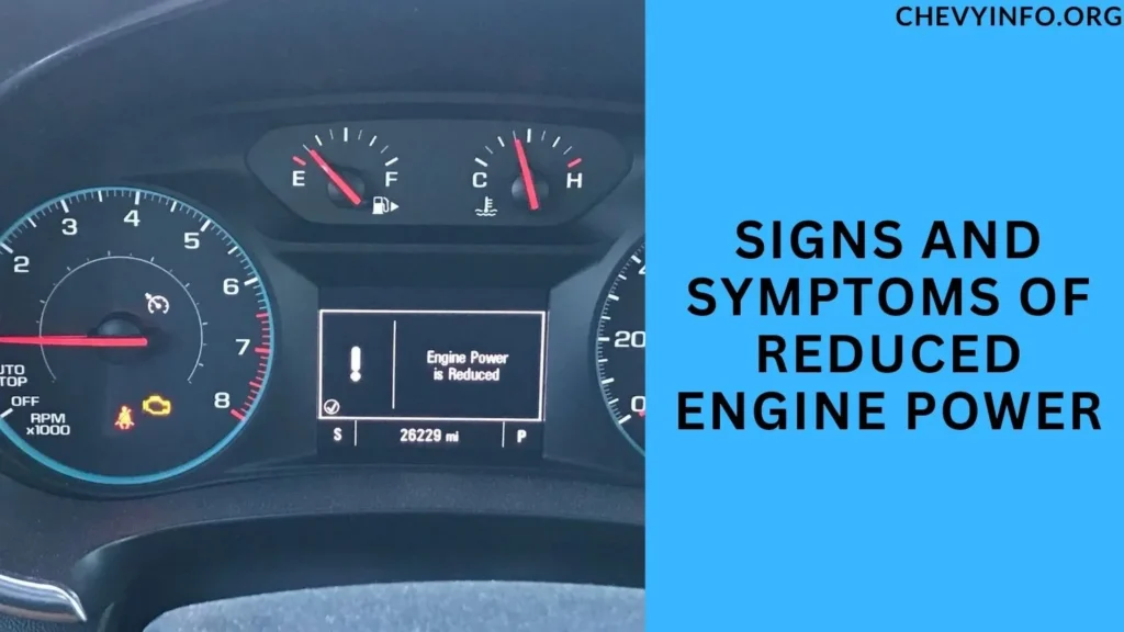 Signs and Symptoms of Reduced Engine Power