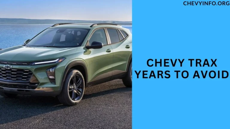 chevy trax years to avoid