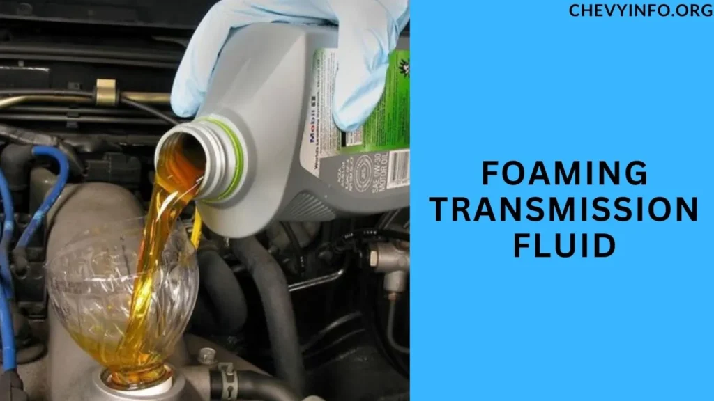 foaming transmission fluid