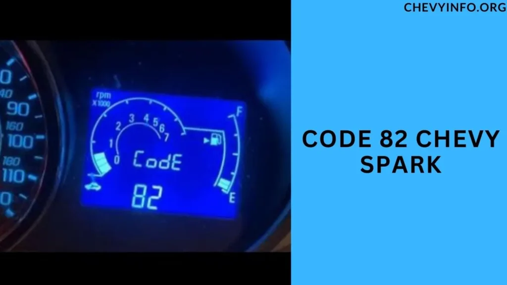 Code 82 Chevy Spark