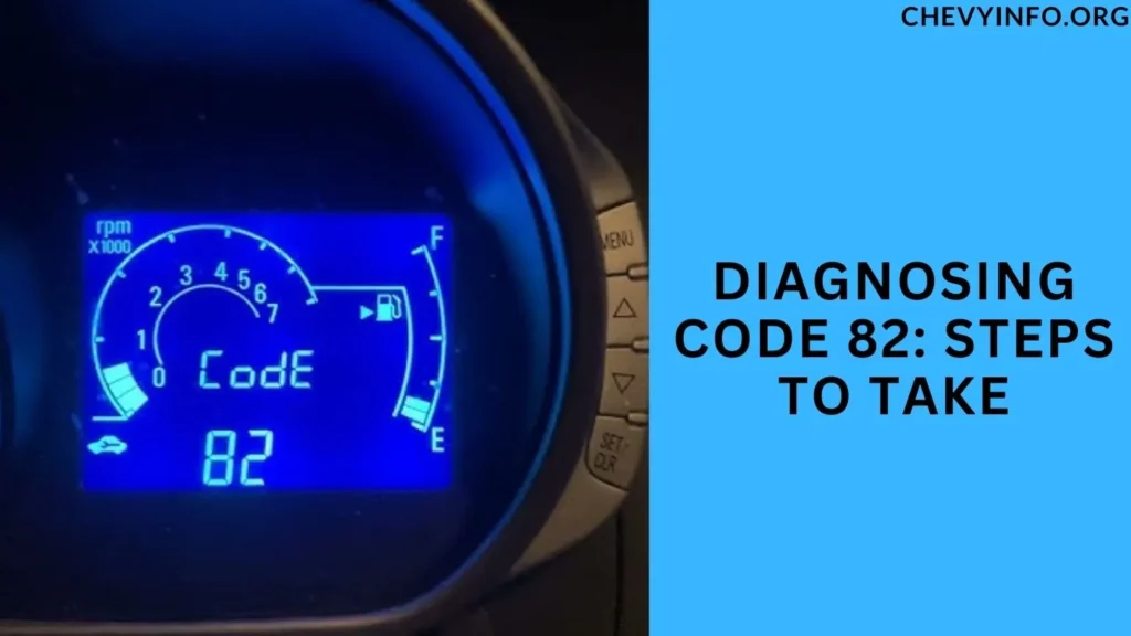 Diagnosing Code 82: Steps to Take