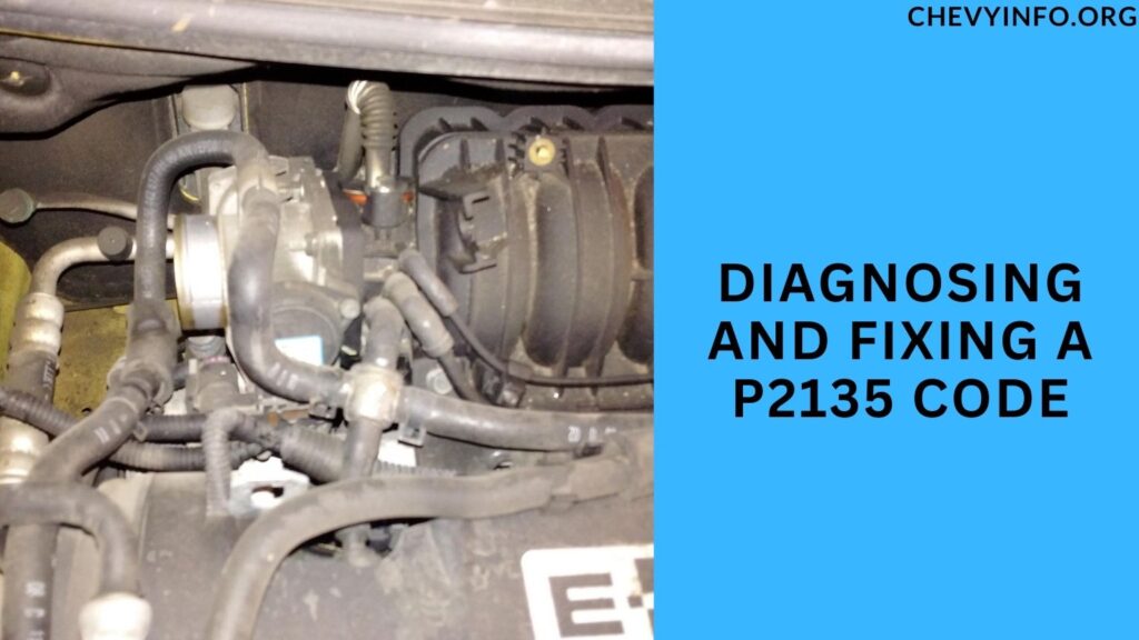 Diagnosing and Fixing a P2135 Code